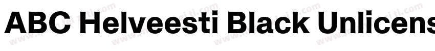 ABC Helveesti Black Unlicensed Tria字体转换